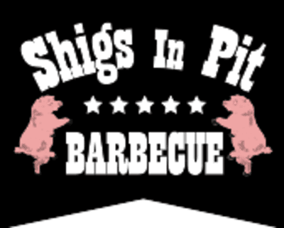 Shigs in Pit Barbecue